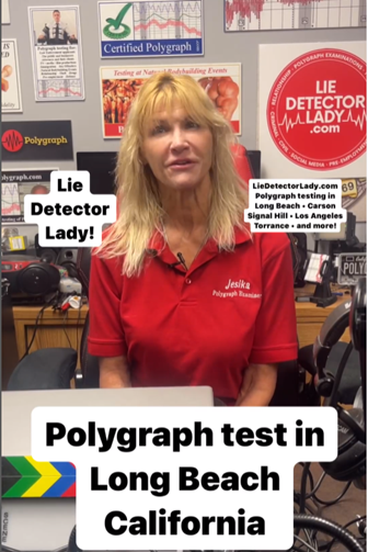 polygraph test in Long Beach California